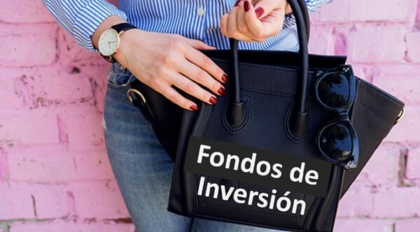 fondos de inversión de moda